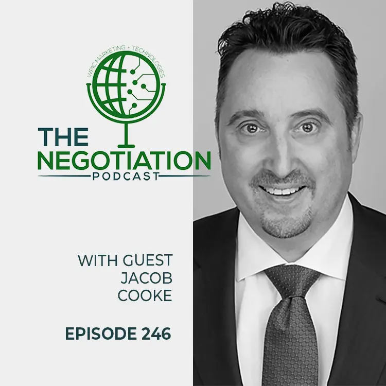 The Negotiation - Jacob Cooke EP 246